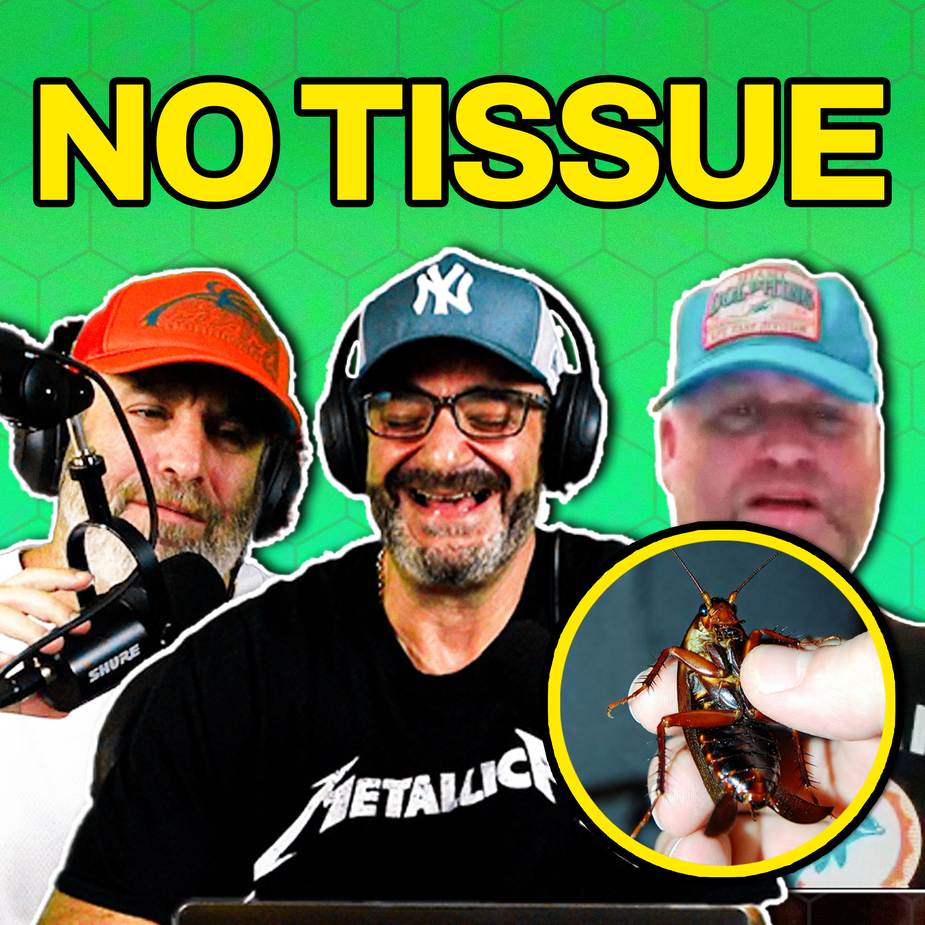 Episode 10: He Crushed a Roach With His Fingers